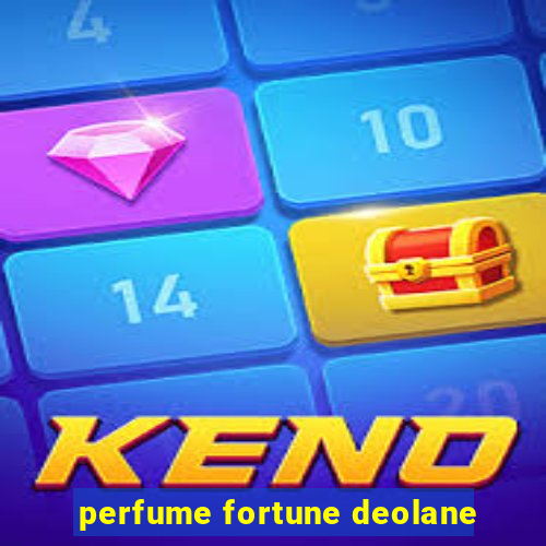 perfume fortune deolane